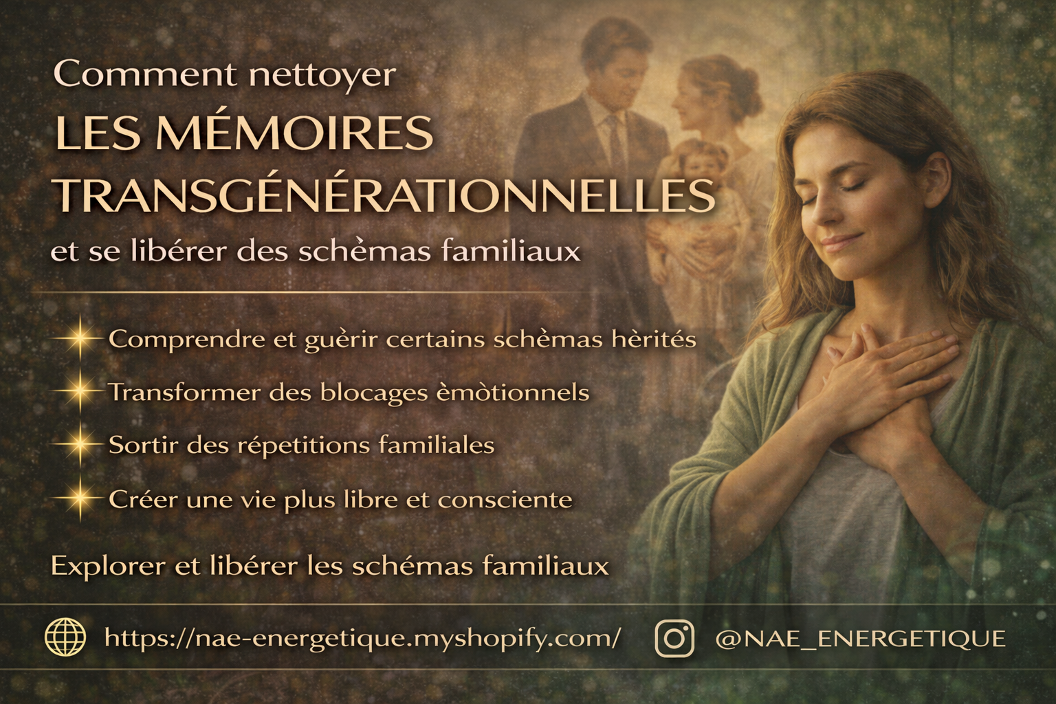 Comment nettoyer les mémoires transgénérationnelles et se libérer des schémas familiaux