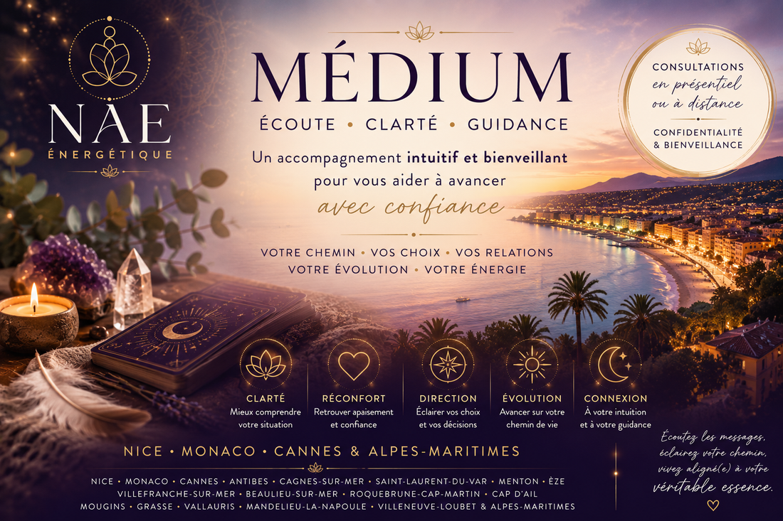 Médium à Nice, Monaco, Cannes | Consultation médiumnique – Nae Énergétique